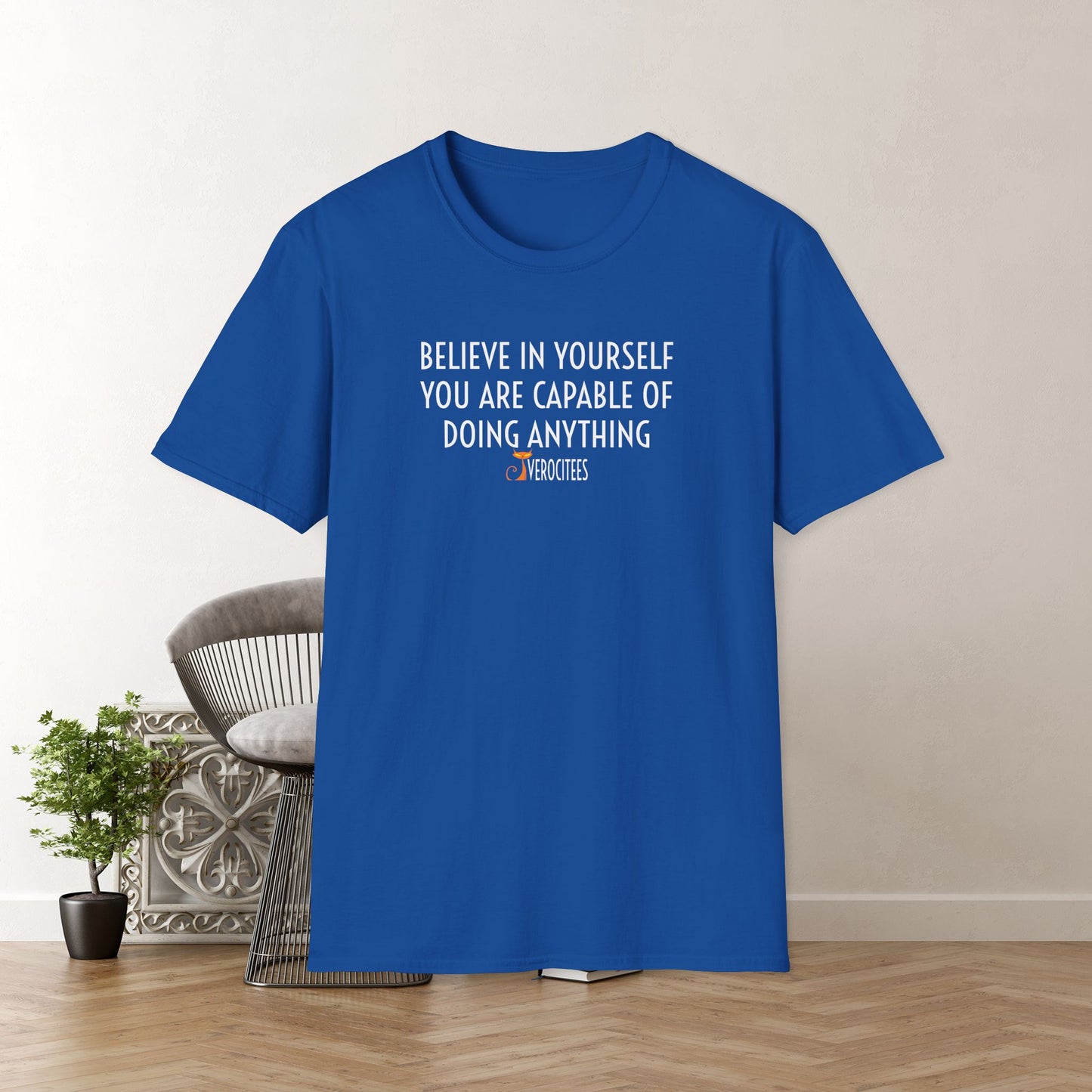 BELIEVE ANYTHING POSITIVITEE