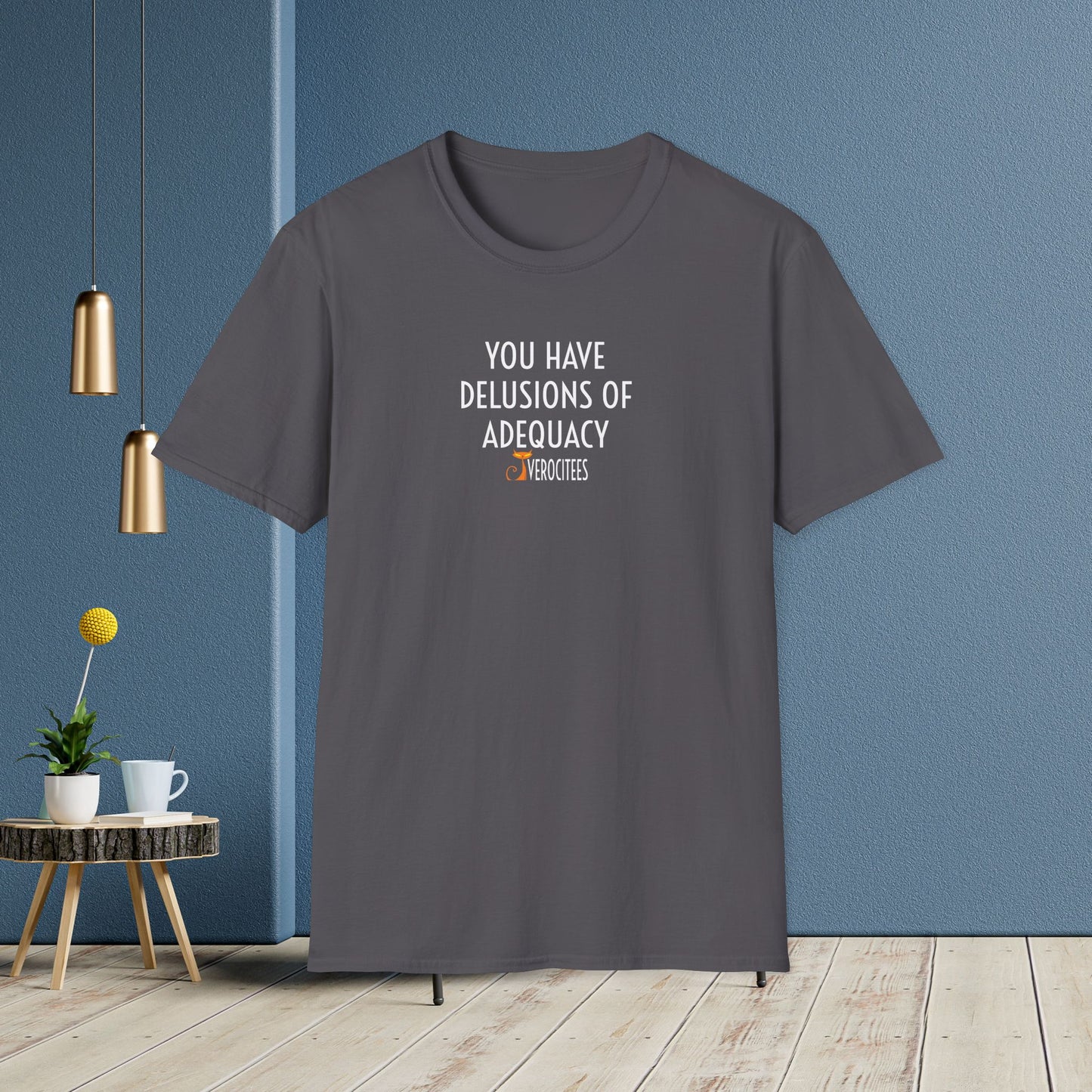 ADEQUATE DELUSIONS INSULTEE