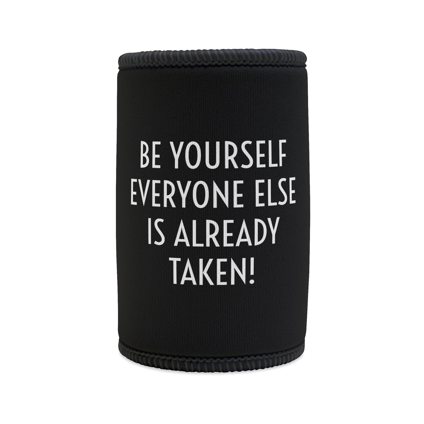 JUST BE YOU POSITIVITEE COOLER