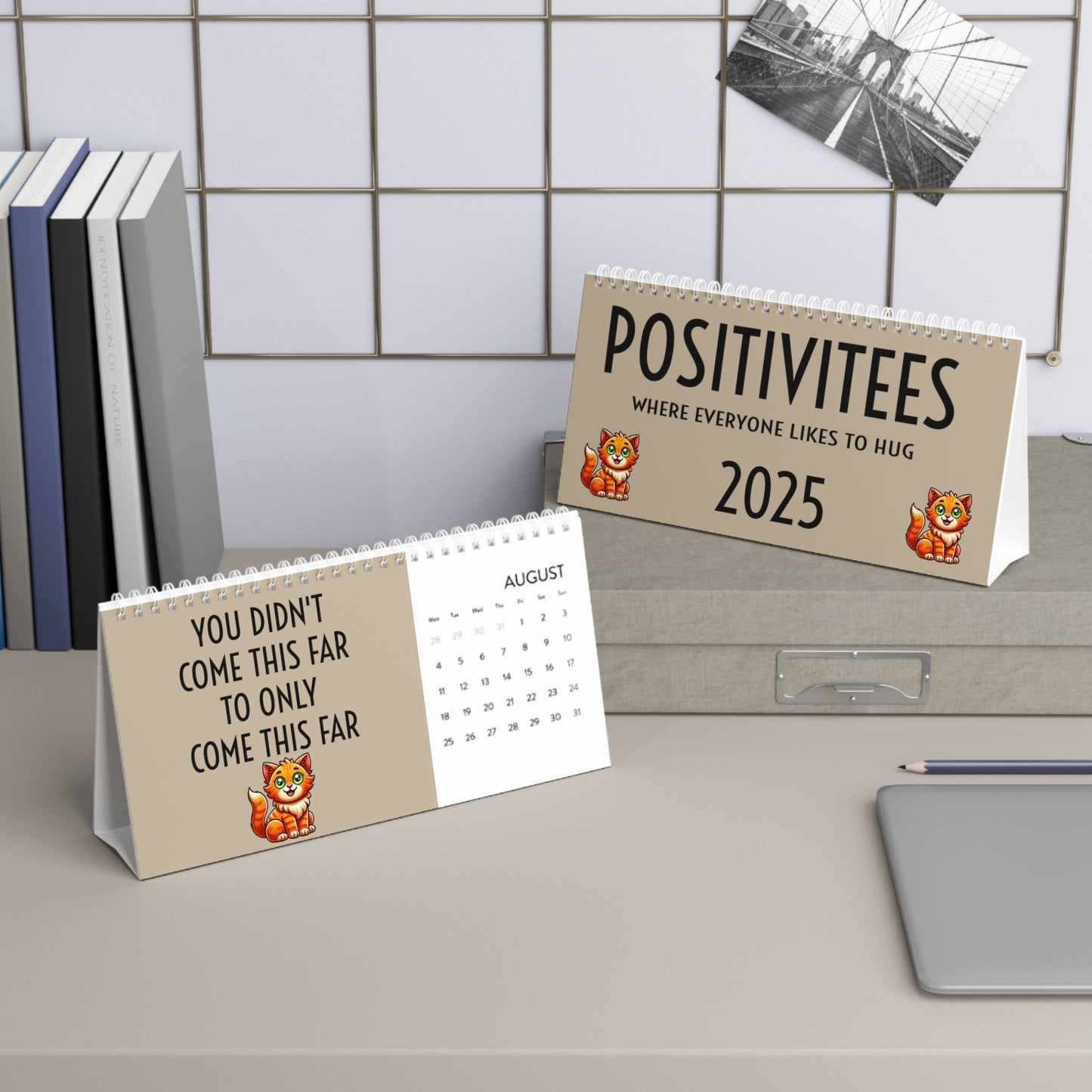 2025 POSITIVITEE DESK CALENDAR