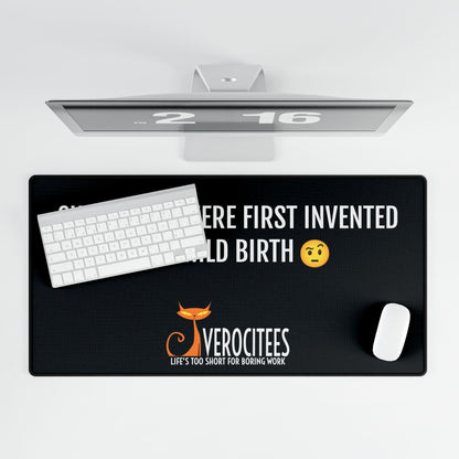 BIRTHING CHAINSAWS SMARTEES DESK MAT