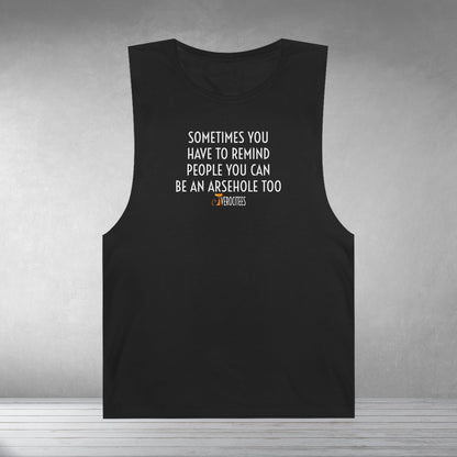 A*RSEHOLE REMINDER TANK ACTUALITEE