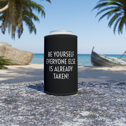 JUST BE YOU POSITIVITEE COOLER