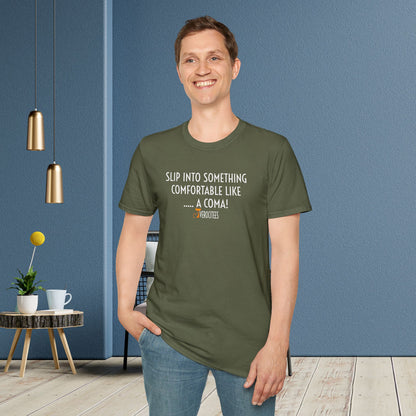 COMFORTABLE COMA INSULTEE
