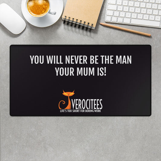 MAMA MUSCLES INSULTEES DESK MAT