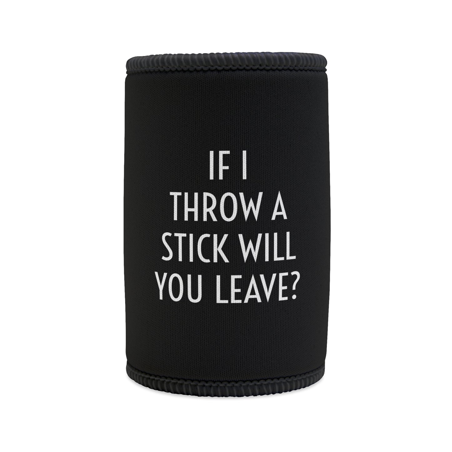 LEAVING STICK INSULTEE COOLER