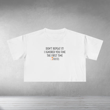 FIRST IGNORED CROP INSULTEE