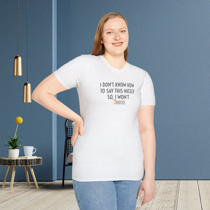 BE NICE INSULTEE