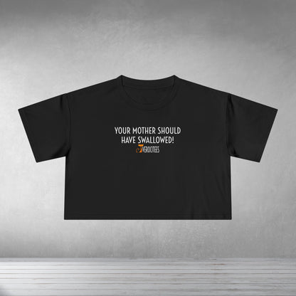 HUNGRY MAMA CROP INSULTEE