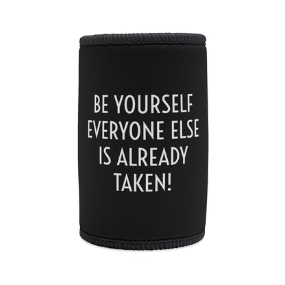 JUST BE YOU POSITIVITEE COOLER