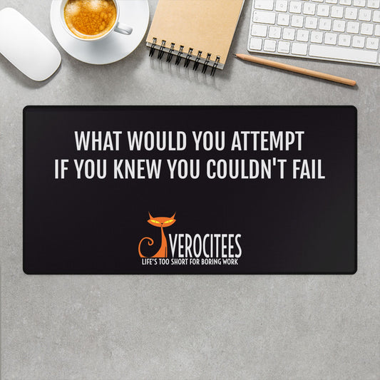 ATTEMPTING FAILURE ACTUALITEES DESK MAT