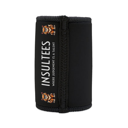 DISSAPOINTING KILL INSULTEE COOLER
